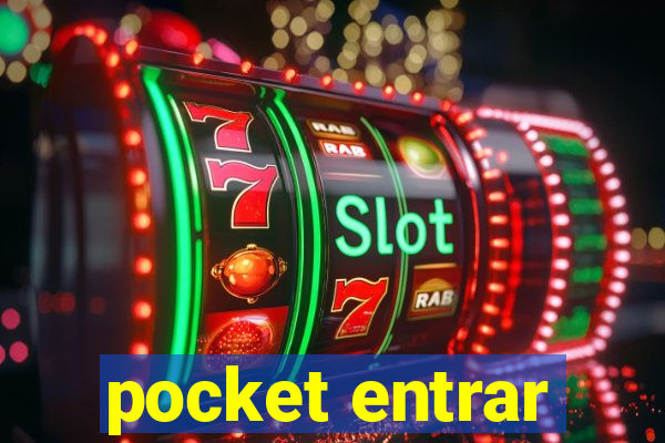 pocket entrar