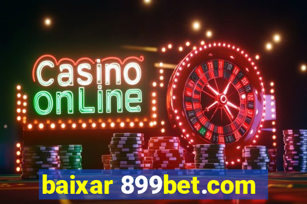 baixar 899bet.com