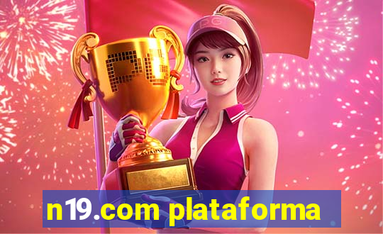 n19.com plataforma