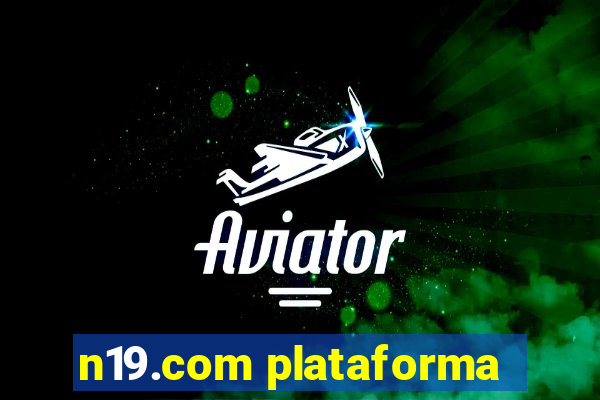 n19.com plataforma