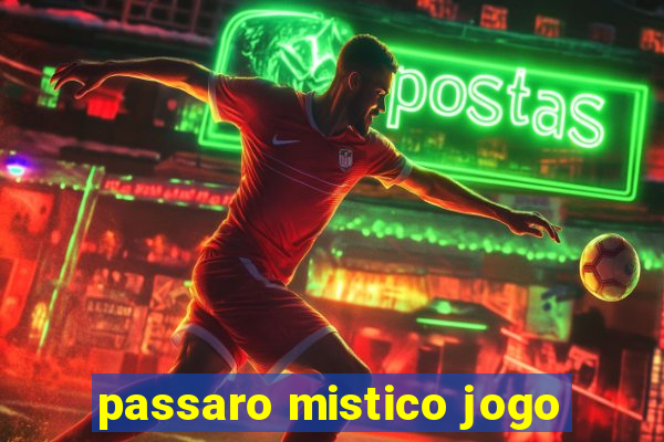 passaro mistico jogo