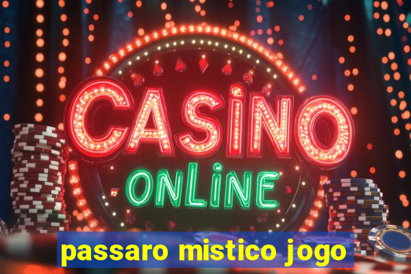 passaro mistico jogo