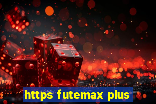 https futemax plus