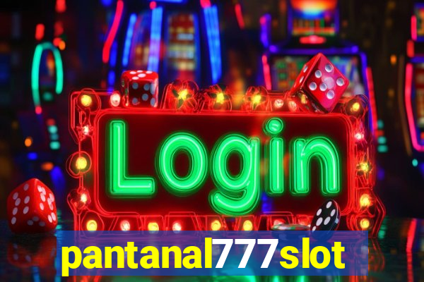 pantanal777slots.com