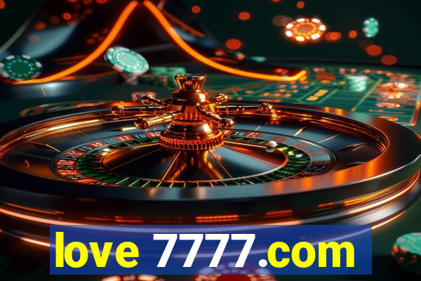 love 7777.com