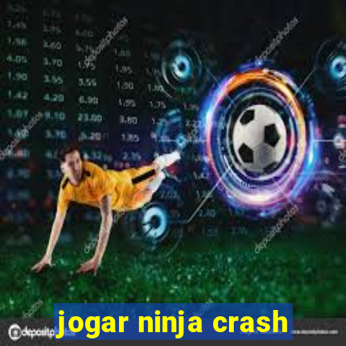 jogar ninja crash