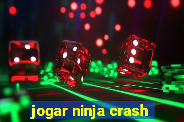 jogar ninja crash