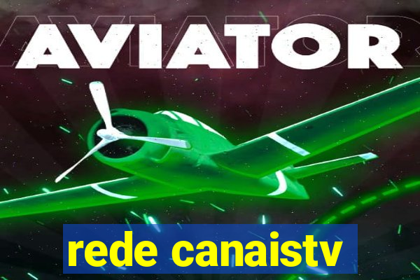 rede canaistv