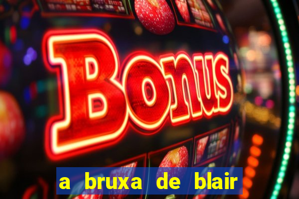 a bruxa de blair 1999 filme completo dublado