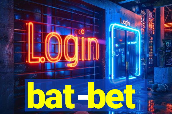 bat-bet