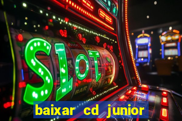 baixar cd junior marques 2024