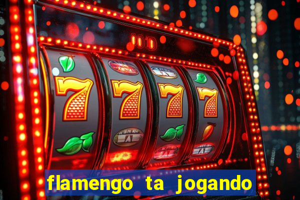 flamengo ta jogando em qual canal