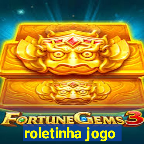 roletinha jogo