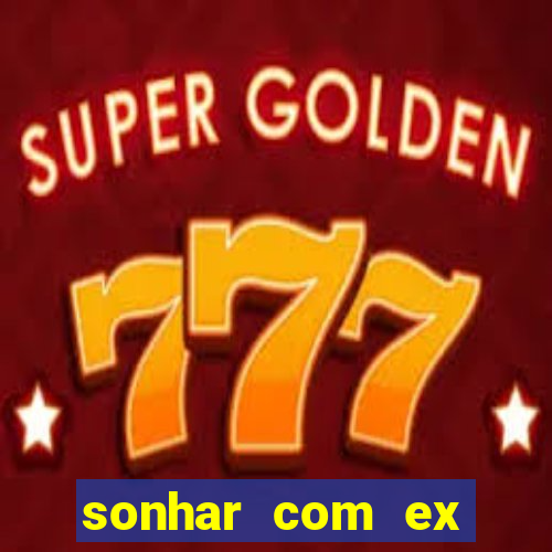 sonhar com ex colega de trabalho