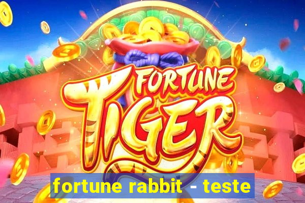 fortune rabbit - teste