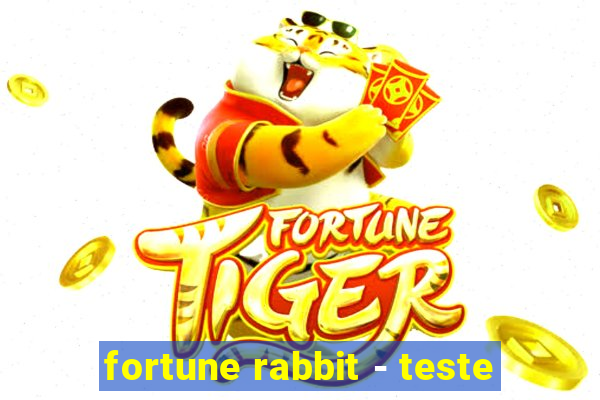 fortune rabbit - teste