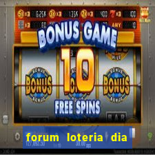 forum loteria dia de sorte