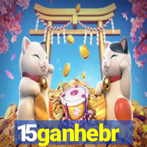 15ganhebr