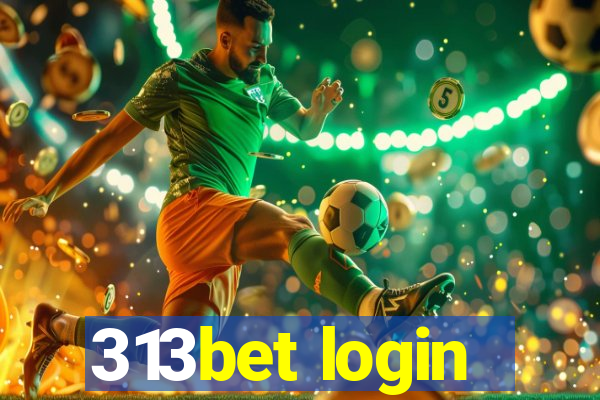 313bet login