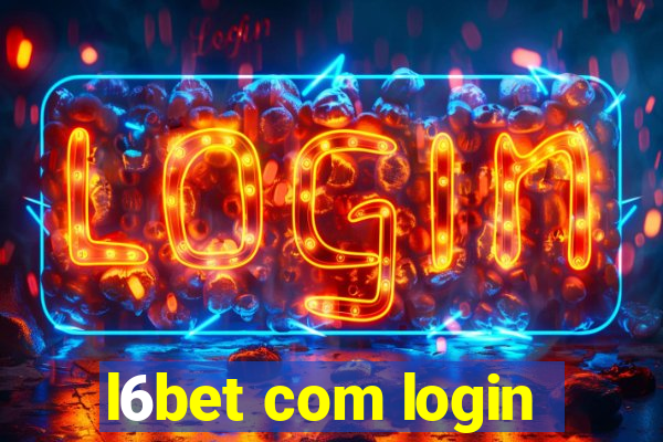 l6bet com login