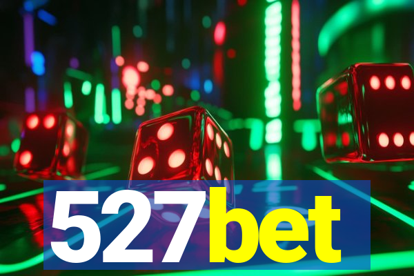 527bet