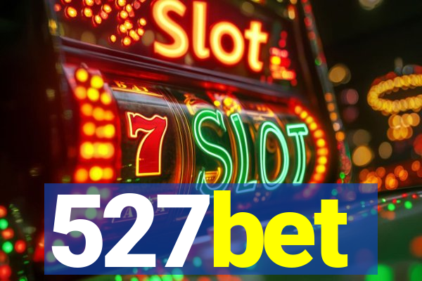 527bet