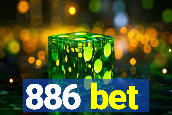 886 bet