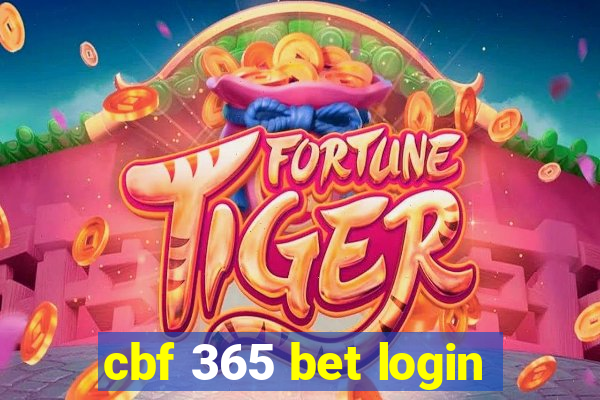 cbf 365 bet login