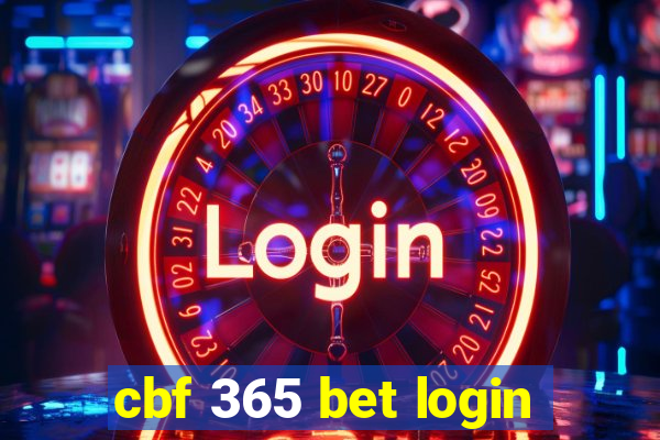 cbf 365 bet login