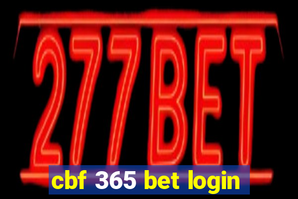 cbf 365 bet login