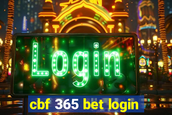 cbf 365 bet login