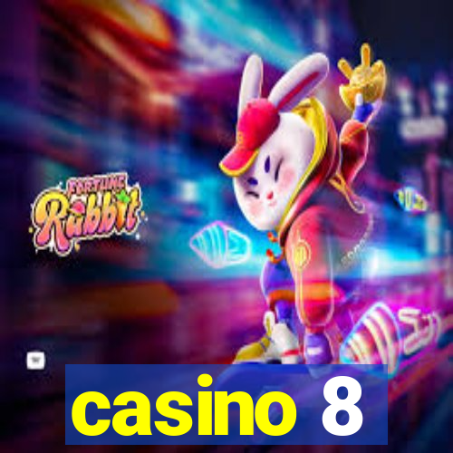 casino 8