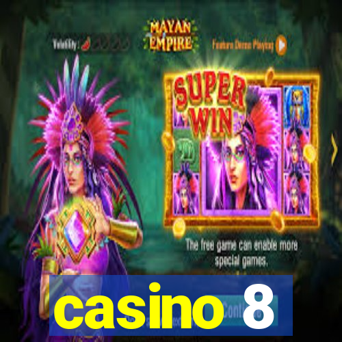 casino 8