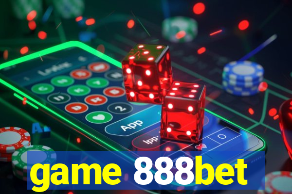 game 888bet