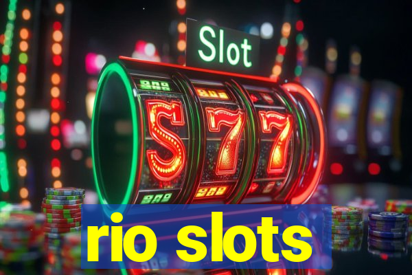 rio slots