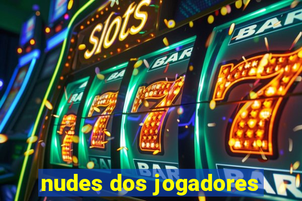 nudes dos jogadores