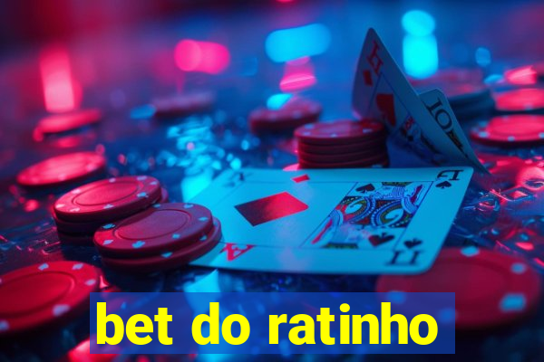 bet do ratinho