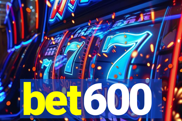 bet600