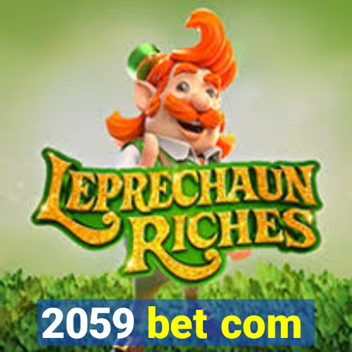 2059 bet com