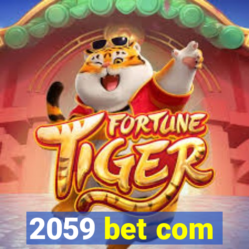 2059 bet com