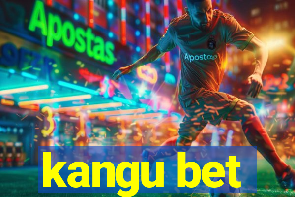 kangu bet