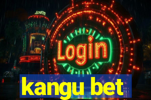 kangu bet