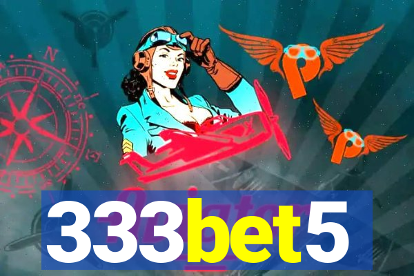 333bet5