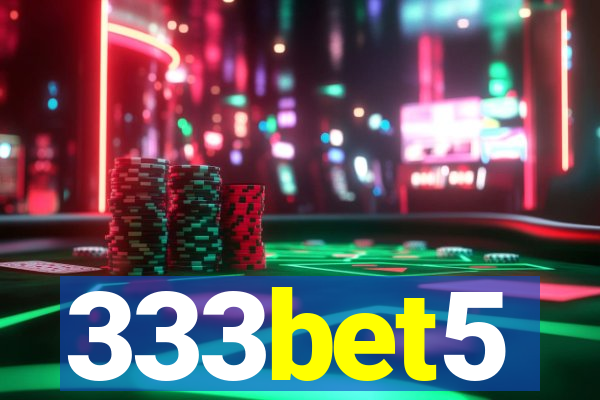 333bet5