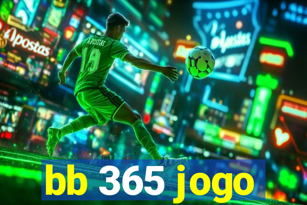 bb 365 jogo