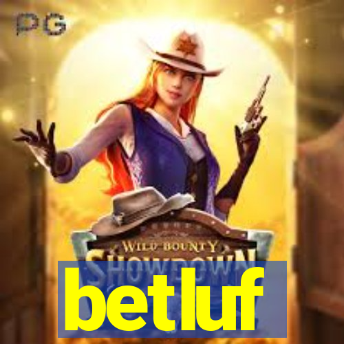 betluf