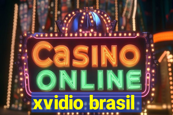 xvidio brasil