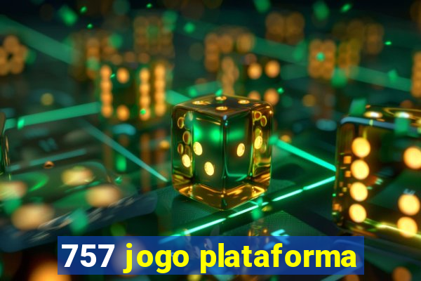 757 jogo plataforma