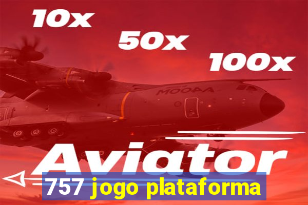 757 jogo plataforma