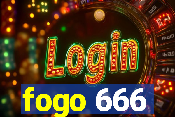 fogo 666